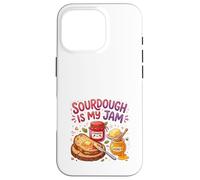 Custodia per iPhone 16 Pro Sourdough Is My Jam Funny Baking for Women Bakers Moms