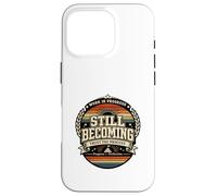 Custodia per iPhone 16 Pro Still Becoming Trust The Process Vintage Regalo motivazionale.