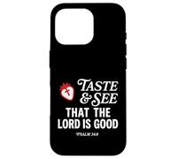 Custodia per iPhone 16 Pro Taste And See That Lord is Good Psalm 34:8 Christian Verse