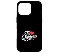 Custodia per iPhone 16 Pro Te Quiero Funny Daying Cuore Amore Umorismo Spagnolo