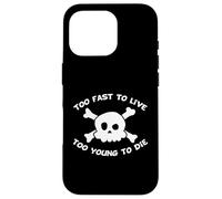 Custodia per iPhone 16 Pro Too Fast To Live Too Young To Die Skull Harajuku Style