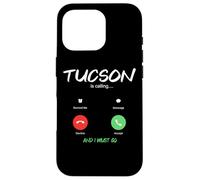 Custodia per iPhone 16 Pro Tucson sta chiamando e devo andare in Arizona in viaggio