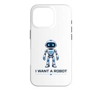 Custodia per iPhone 16 Pro Voglio un robot umanoide