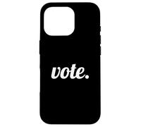 Custodia per iPhone 16 Pro Vote Text Design White Font