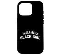 Custodia per iPhone 16 Pro Well Read Black Girl