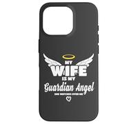 Custodia per iPhone 16 Pro Wife Is My Angel She Watches Over Me In Memory