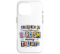 Custodia per iPhone 16 Pro Witty Sarcasm Molti Talenti Detto Umoristico