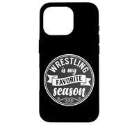 Custodia per iPhone 16 Pro Wrestler Wrestle Wrestling is My Favorite Season