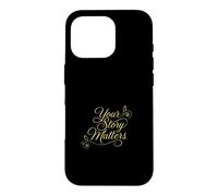 Custodia per iPhone 16 Pro Your Story Matters Diario motivazionale sulla salute mentale