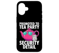 Custodia per iPhone 16 Promoted To Tea Party Security Detail Funny Dad