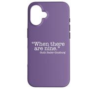 Custodia per iPhone 16 QUANDO CI SONO NOVE Ruth Bader Ginsburg Citazione Meme