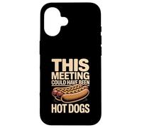 Custodia per iPhone 16 Questo incontro avrebbe potuto essere l'ufficio degli hot dog
