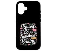 Custodia per iPhone 16 Raised By Love Sustained By Baking Baker Citazione