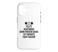 Custodia per iPhone 16 Read Books Drink Protein Shake Lift Weights Fight Fascism
