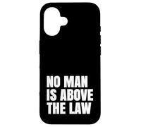 Custodia per iPhone 16 Resistere Nessun uomo è al di sopra della legge Giustizia americana Democrazia
