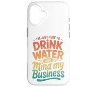 Custodia per iPhone 16 Retro Sono qui solo per bere acqua e farmi gli affari miei