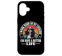 Custodia per iPhone 16 Retro Work Hard Better Life Tri Color Cavalier Dog Mom
