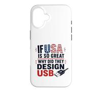 Custodia per iPhone 16 Se gli Stati Uniti sono così grandi perché USB Retro Humor Coder Tech America