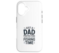 Custodia per iPhone 16 Solo un papà proteggere il suo tempo di pesca Padre Angler