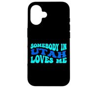Custodia per iPhone 16 Somebody in Utah Loves Me Modern Boho Vibe