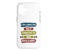 Custodia per iPhone 16 Sono un papà single che è dipendente da Cool Math Games Gaming
