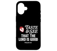 Custodia per iPhone 16 Taste And See That Lord is Good Psalm 34:8 Christian Verse