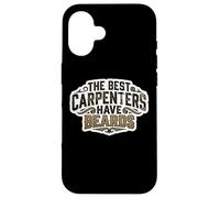 Custodia per iPhone 16 The Best Carpenters Have Beards Bearded Wood Worker Citazione