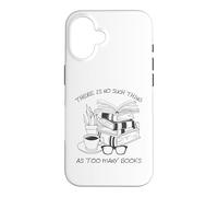 Custodia per iPhone 16 There Is No Such Thing As Too Many Books Womens Reading