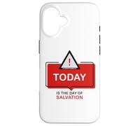 Custodia per iPhone 16 TODAY is The Day of Salvation 2 Cor. 6:2 Evangelism Gospel