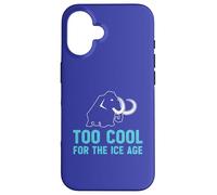 Custodia per iPhone 16 Troppo cool per l'era glaciale divertente amante dei mammut lanosi
