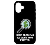 Custodia per iPhone 16 Trovo problemi che non sapevi esistesse umorismo