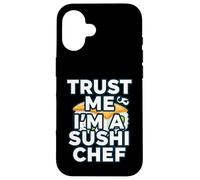 Custodia per iPhone 16 Trust Me Im A Sushi Chef Funny Japanese Food Cook