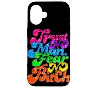 Custodia per iPhone 16 Trust No Man Fear NoOne - Design audace