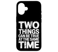 Custodia per iPhone 16 Two Things Can Be True At The Same Time Pensieri -