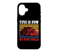 Custodia per iPhone 16 Vintage Trucker This Is How My Baby Rolls Truck Driver