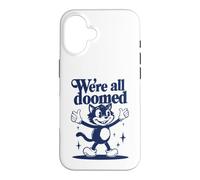Custodia per iPhone 16 We're All Doomed Retro Cat - Divertente regalo sarcastico umoristico