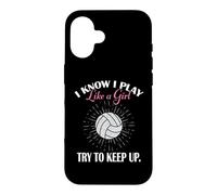 Custodia per iPhone 16 Womens I Know I Play Like A Girl Try Keep Up Volleyball