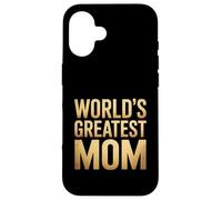 Custodia per iPhone 16 World's Greatest Mom - Scritta divertente