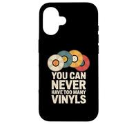 Custodia per iPhone 16 YOU CAN NEVER HAVE TOO MANY VINYLS