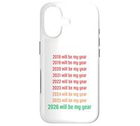 Custodia per iPhone 17 2026 Will Be My Year Funny New Year 2026