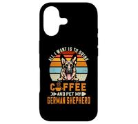 Custodia per iPhone 17 All I Want Is To Drink Coffee And Pet My Dog German Shepherd