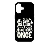 Custodia per iPhone 17 All Plants are Edible Some Only Once Funny Nature Humor