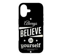 Custodia per iPhone 17 Always Believe in Yourself Cool Graphic Inspirational Quotes