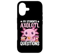 Custodia per iPhone 17 Axolotl Lover Teacher - My Students Axolotl Questions