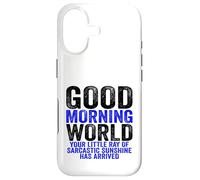 Custodia per iPhone 17 Buongiorno Mondo Raggio del Sarcasmo Sarcastico Sunshine
