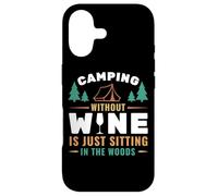 Custodia per iPhone 17 Camping Without Wine Is Just Sitting In The Woods Camping