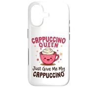Custodia per iPhone 17 Cappuccino Queen Dammi solo il mio caffè cappuccino Donne