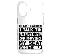 Custodia per iPhone 17 Caro insegnante parlo con tutti così muovere il mio posto
