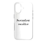 Custodia per iPhone 17 Citazione divertente Non mi avrete mai come volete voi