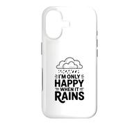 Custodia per iPhone 17 Citazione I'm Only Happy When It Rains